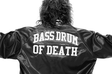 Bass Drum of Death – Left For Dead